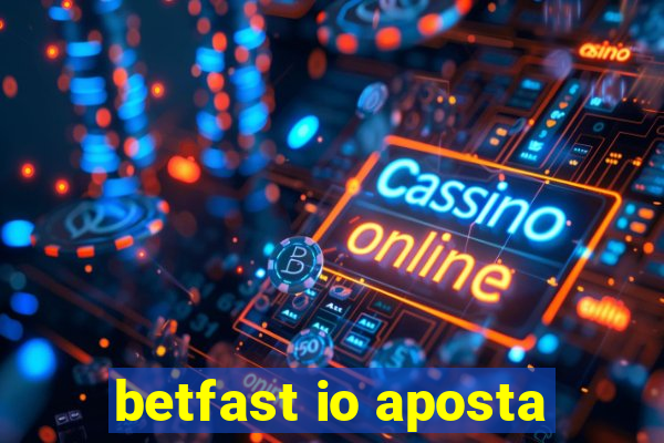 betfast io aposta